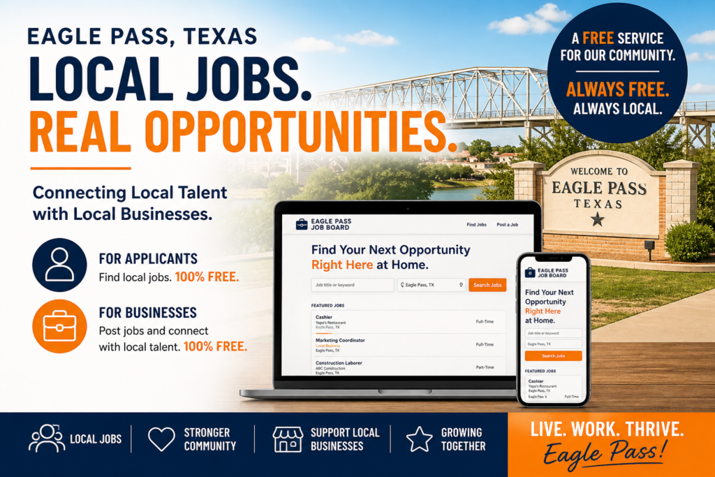 Local Job Board in Eagle Pass Texas